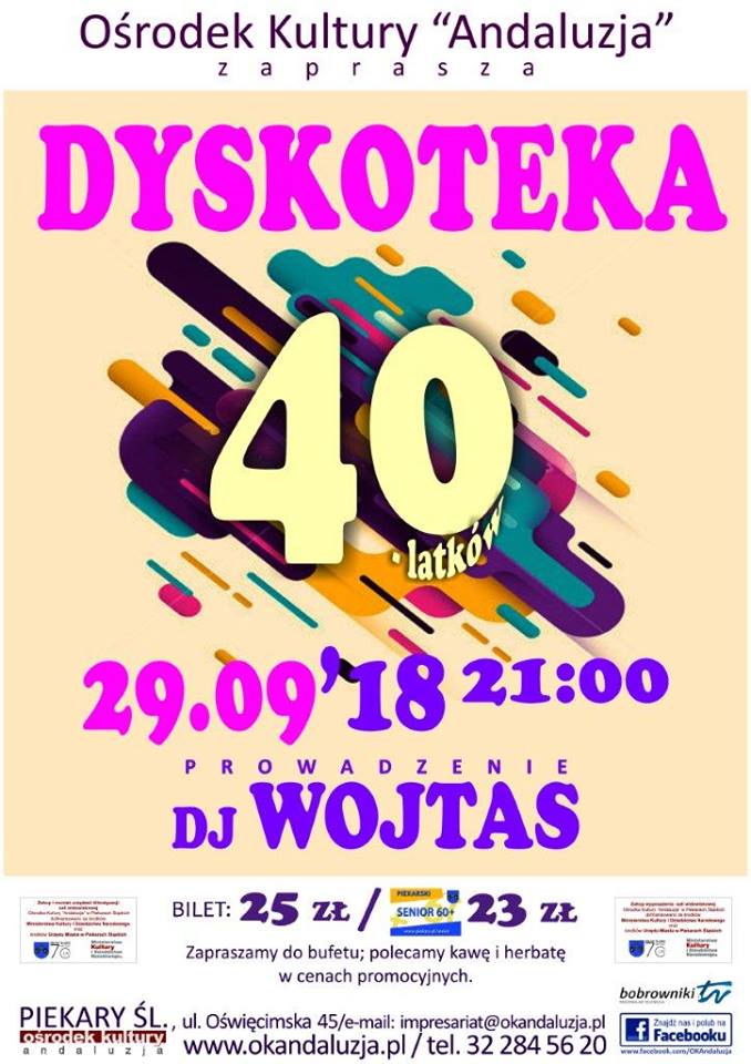 DYSKOTEKA 40-LATKÓW z DJ WOJTASEM !